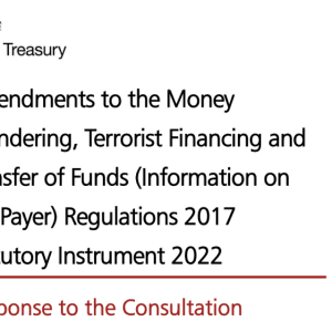 Amendments to the Money Laundering, Terrorist Financing and Transfer of Funds (Information on the Payer) Regulations 2017 Statutory Instrument