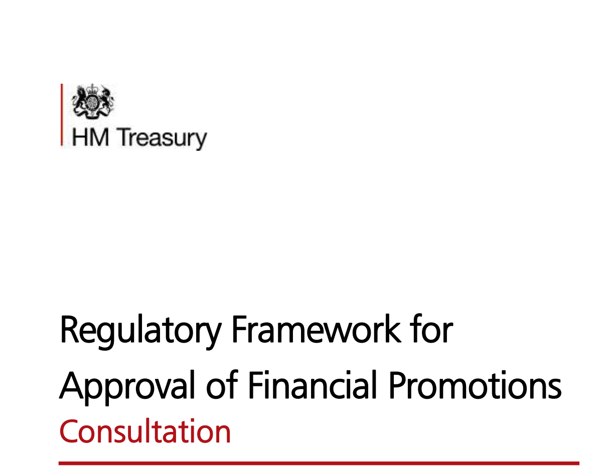 HM Treasury Regulatory Framework for Approval of Financial Promotions