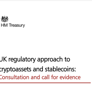 HM Treasury UK Regulatory Approach to Cryptoassets and Stablecoins (Mar '21)