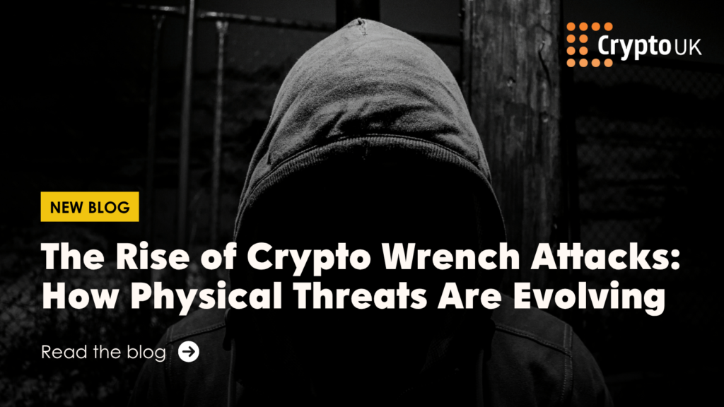 The Rise of Crypto Wrench Attacks: How Physical Threats Are Evolving - Read the blog